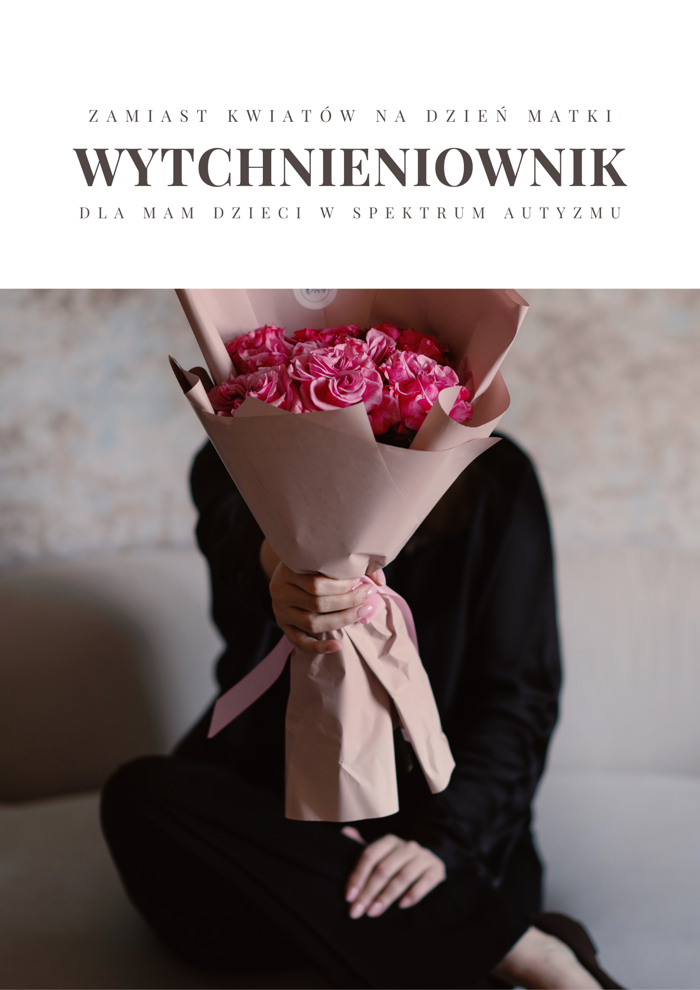 WYTCHNIENIOWNIK dla mam dzieci w spektrum autyzmu